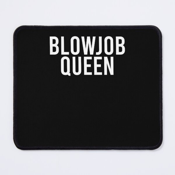 Item preview, Blowjob Queen For Women Adult Rude Humor Gift designed and sold by kamilbogaty1.