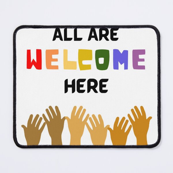 Item preview, All are Welcome here - Everyone is welcome here designed and sold by Varunvij.