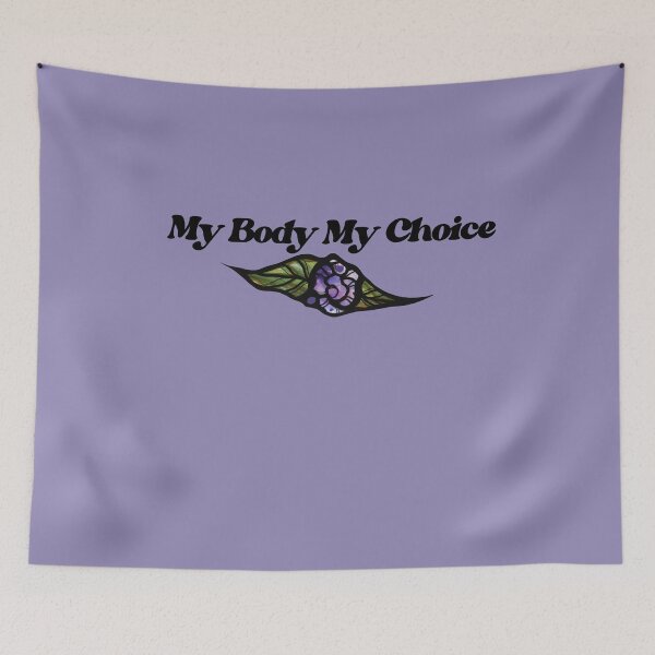 Item preview, My Body My Choice designed and sold by FrictionMaxxing.