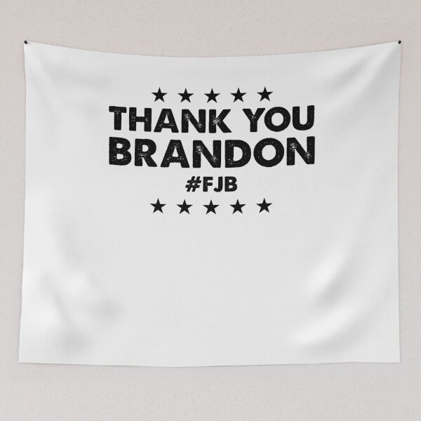 Item preview, Thank You Brandon FJB Fuck Joe Biden designed and sold by kenishahembree.