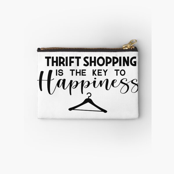 Item preview, Thrift Shopping is The Key to Happiness designed and sold by lfinkbeiner12.