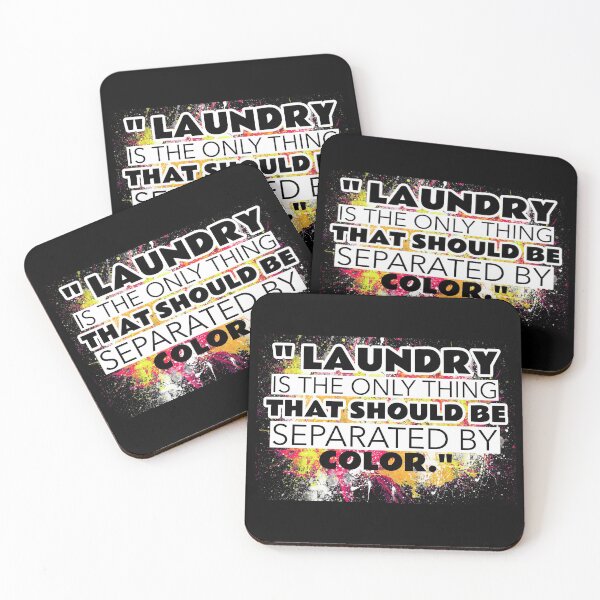 Item preview, Laundry The Only Thing Separated By Color Quote -2 designed and sold by sama-stylish.