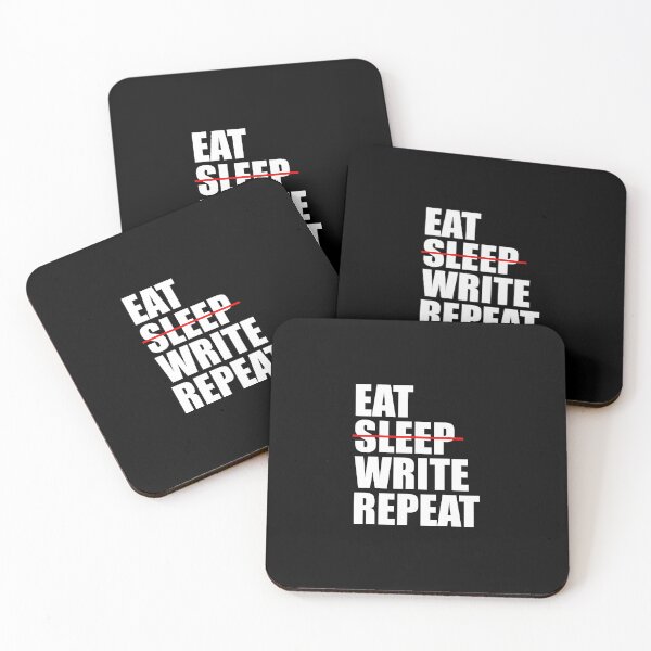 Item preview, Eat No sleep Write Repeat designed and sold by DuaneGarrett.
