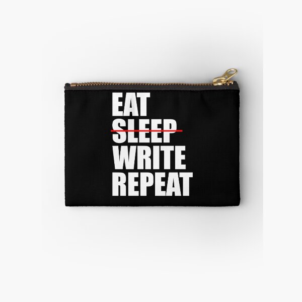 Item preview, Eat No sleep Write Repeat designed and sold by DuaneGarrett.
