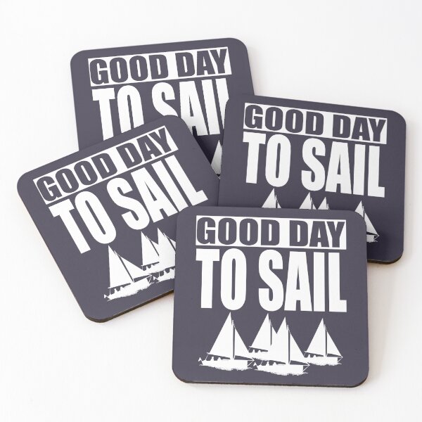 Item preview, Good Day to Sail designed and sold by HorizonDesignz.
