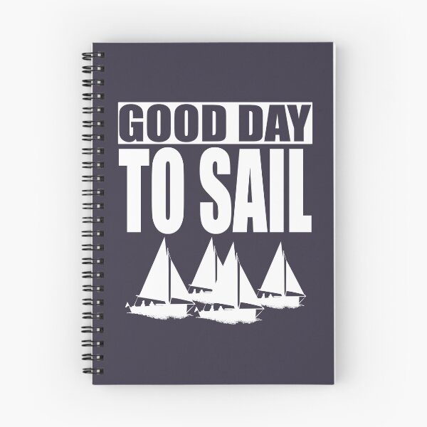 Item preview, Good Day to Sail designed and sold by HorizonDesignz.
