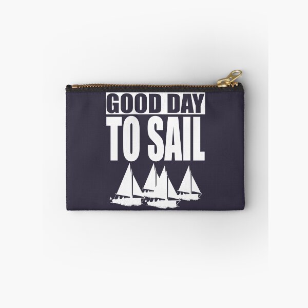Item preview, Good Day to Sail designed and sold by HorizonDesignz.