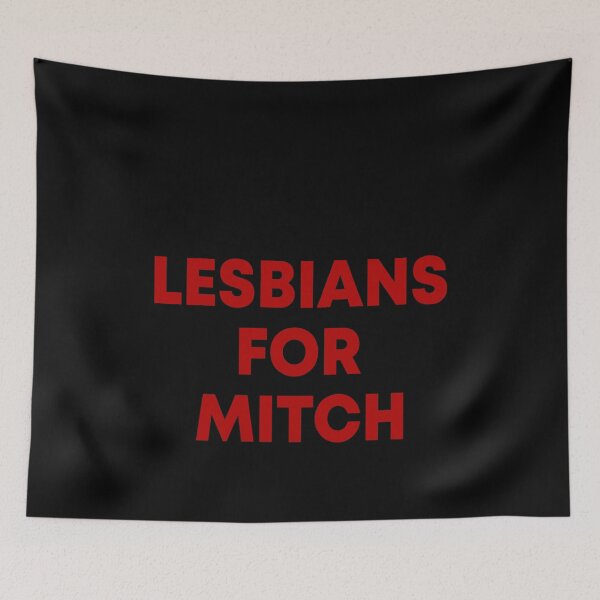 Item preview, Lesbians for mitch designed and sold by DuaneGarrett.