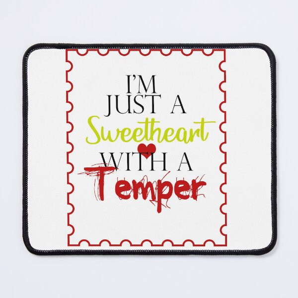 Item preview, Just a Sweetheart with a Temper designed and sold by Rott515.