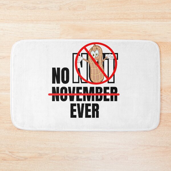 Item preview, No Nut November designed and sold by infazbdeen.