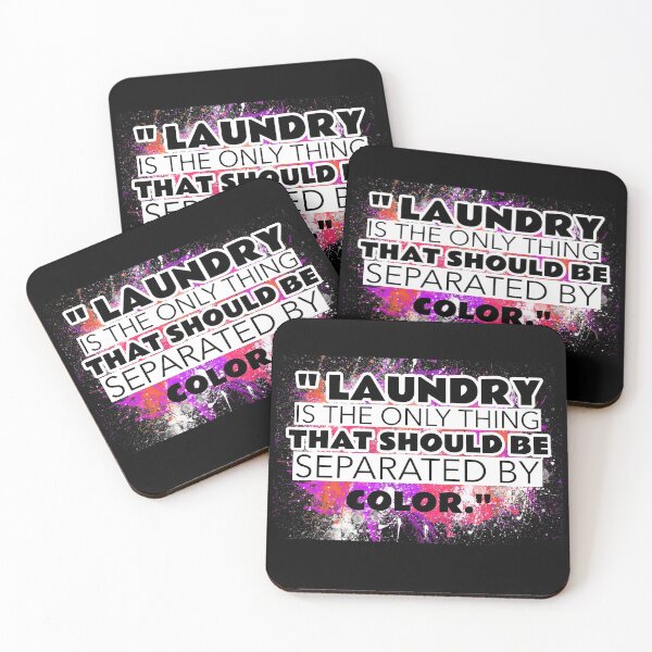 Item preview, Laundry The Only Thing Separated By Color Quote -4 designed and sold by sama-stylish.