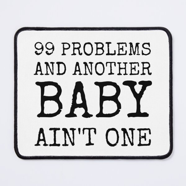 Item preview, Vasectomy 99 problems and another baby ain't one designed and sold by GoaTeeGram.