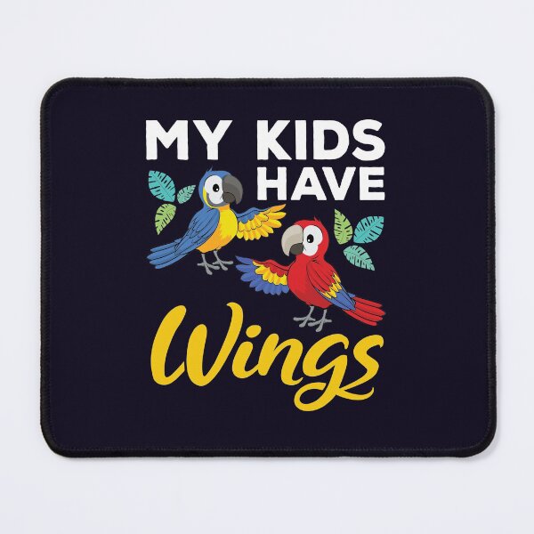 Item preview, Macaw Parrot Owner Pet Bird My Kids Have Wings designed and sold by jaygo.