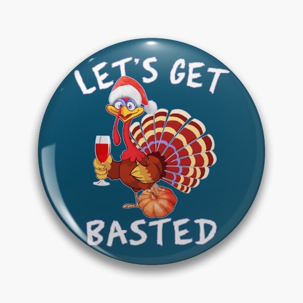 Item preview, Let's Get Basted Thanksgiving designed and sold by GreenSplash.