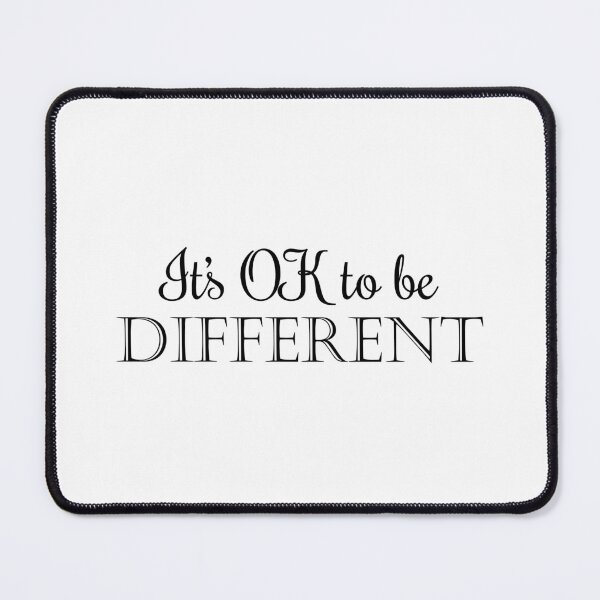 Item preview, It's OK to be different designed and sold by Artificialx.