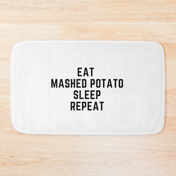 Item preview, Thankful Blessed And Mashed Potato Obsessed - Eat Mashed Potato sleep repeat designed and sold by nasani.