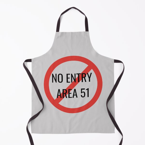 Item preview, No entry area 51 designed and sold by TheRightHonMP.