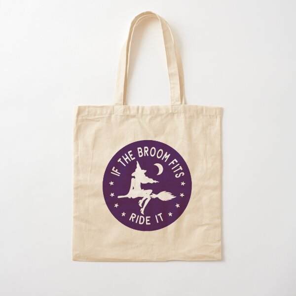 If The Broom Fits Ride It Cheeky Witch® Cotton Tote Bag