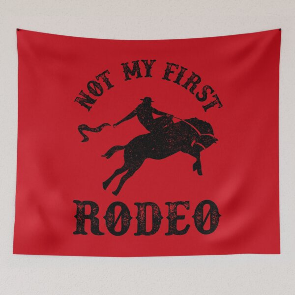 Item preview, Not My First Rodeo Cowboy Cowgirl designed and sold by GraphifyArt.