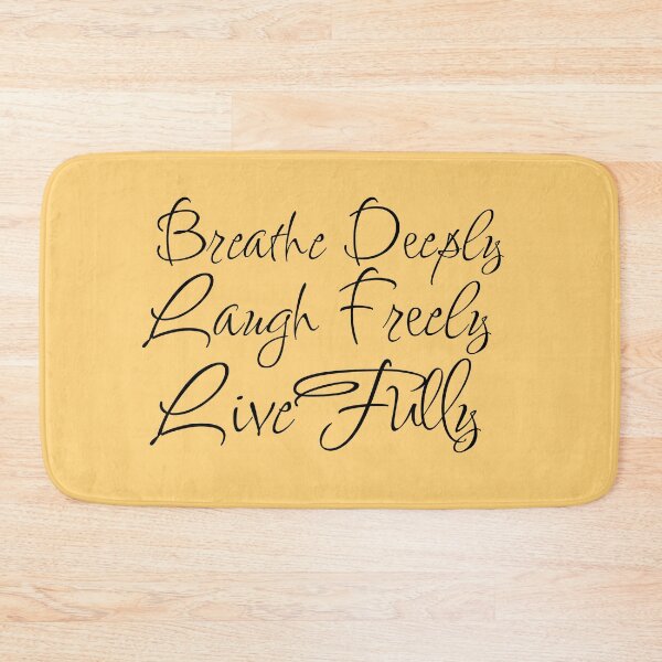 Item preview, Breathe Deeply Laugh Freely Live Fully Positive Saying designed and sold by fontspree.