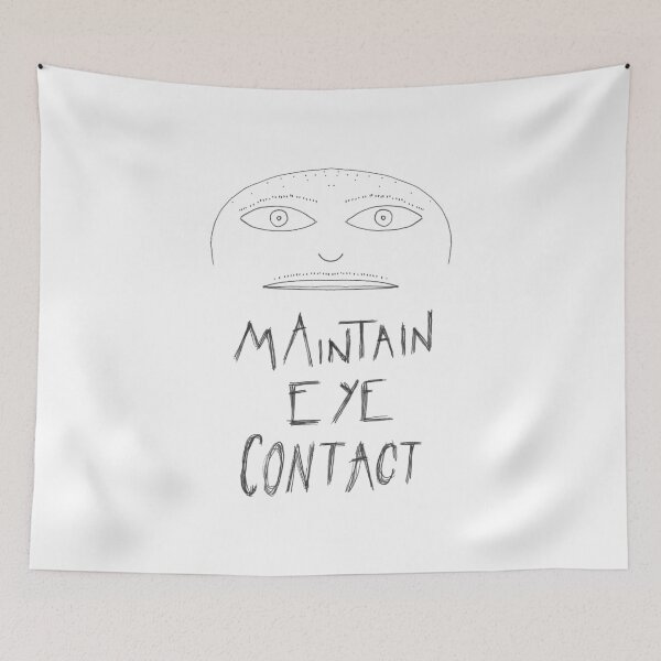 Item preview, Maintain Eye Contact designed and sold by Owl-n-bear.