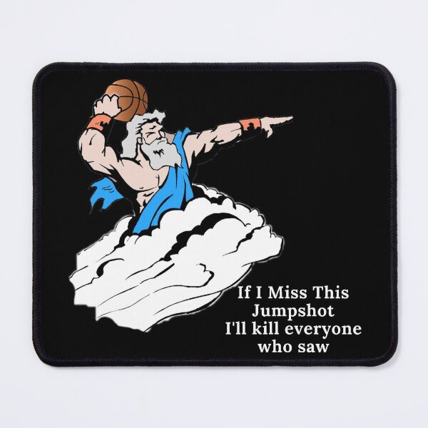 Item preview, If I Miss This Jumpshot - zeus greek god - funny designed and sold by UnseenCreations.