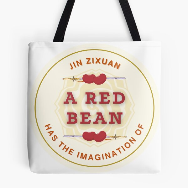 Item preview, Jin Zixuan Has The Imagination of A Red Bean designed and sold by thatlesbeanjew.