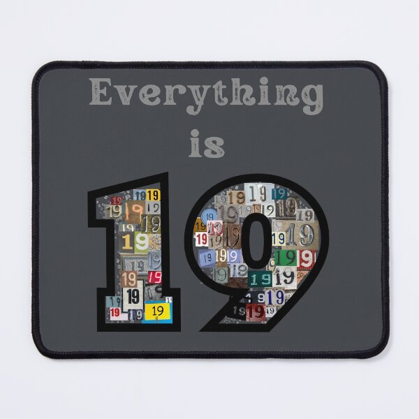 Item preview, Everything is 19, Stephen King Fan Design designed and sold by Constant Readers.