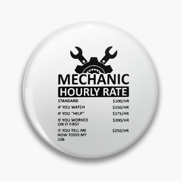 Item preview, Funny Mechanic Hourly Rate List Per Hour Art Design Happy Apparel Essential Inspiration Joy Mood Funny designed and sold by DesignByHeartUK.
