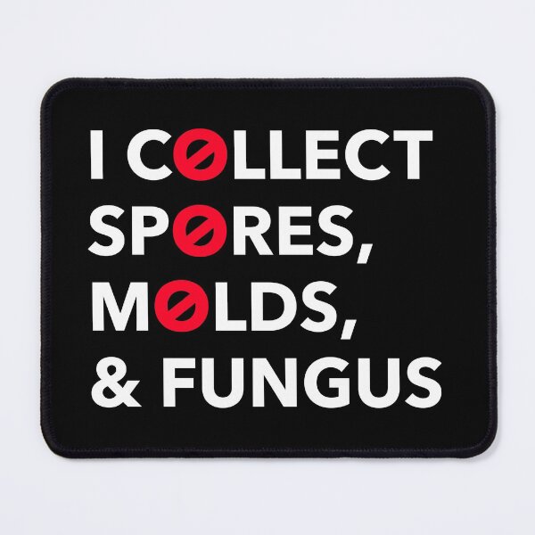 Item preview, I AIN'T AFRAID OF NO MOLD! designed and sold by DesignInkz.