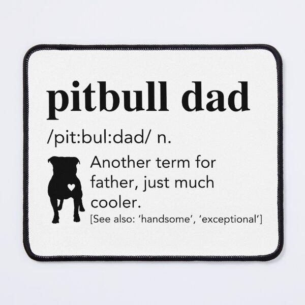 Item preview, Pitbull Dad Definition - Pit bull Dad - Pitbull Dad Gift designed and sold by JukeLox.