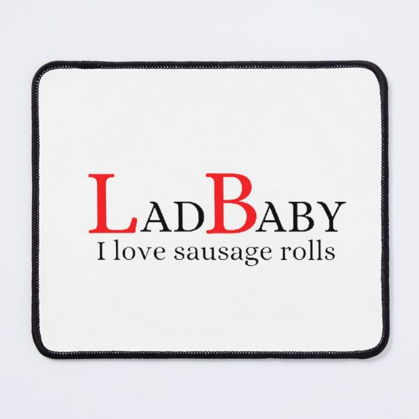 Item preview, Ladbaby i love sausage rolls designed and sold by Charlie ⭐⭐⭐⭐⭐.