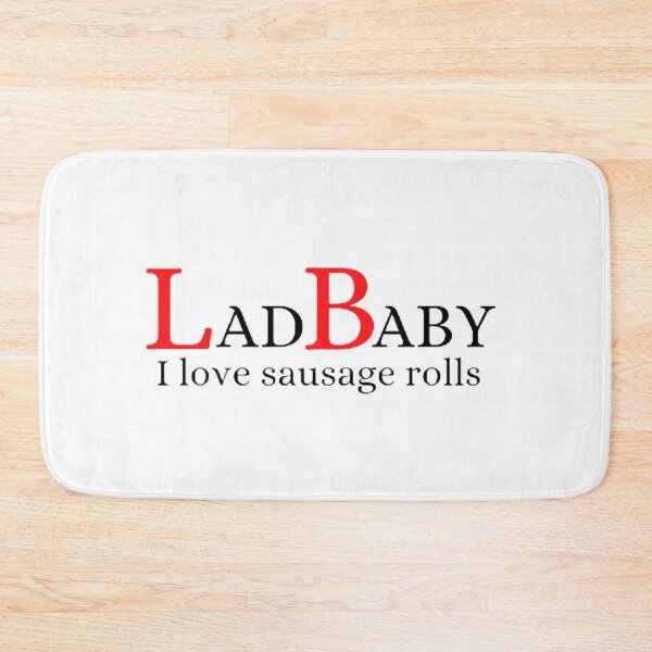 Item preview, Ladbaby i love sausage rolls designed and sold by Charlie ⭐⭐⭐⭐⭐.
