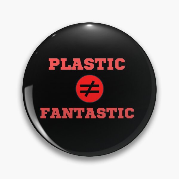 Item preview, Plastic isn`t fantastic designed and sold by Sharitka.