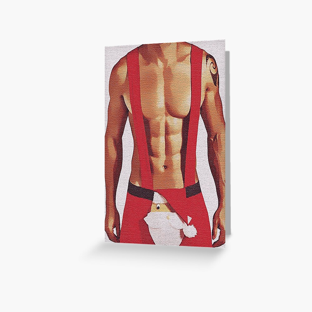 Sexy Santa Male Erotic Nude Male Nudes Male Nude Greeting Card By Male Erotica Redbubble 0764