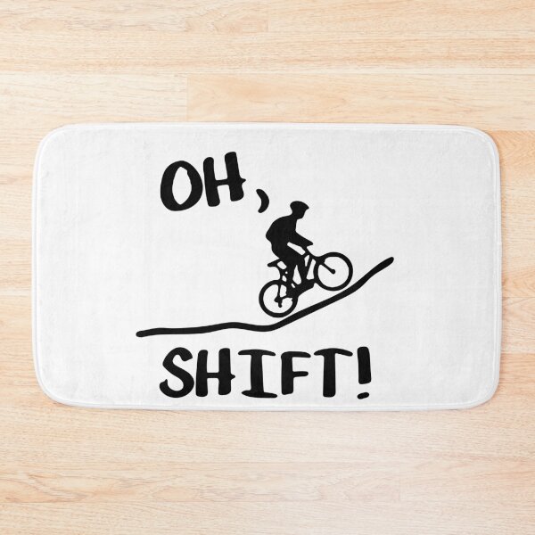Item preview, Oh Shift Mountain Bike Outdoor Traveling Biking Cycling  Love Art Design Happy Apparel Essential Inspiration Joy Mood Funny designed and sold by DesignByHeartUK.