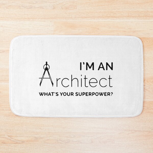 Item preview, I am an architect whats your super power funny architect Science Funny Art Design Happy Apparel Essential Inspiration Joy Mood designed and sold by DesignByHeartUK.