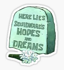 Spongebob Hire Lügen Thaddäus Hoffnungen und Träume Sticker