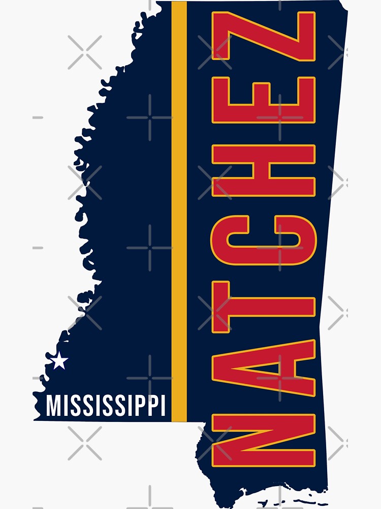 "Natchez, Mississippi" Sticker for Sale by DurarStore Redbubble