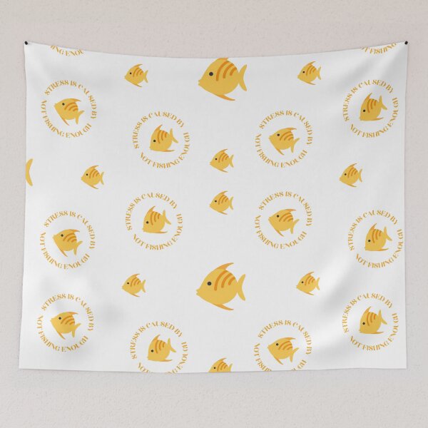 Item preview, Stress Is Caused By Not Fishing Enough Yellow Fish designed and sold by LuckyKermit.