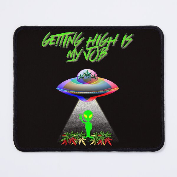 Item preview, GETTING HIGH IS MY JOB Cannatees designed and sold by jmed70.