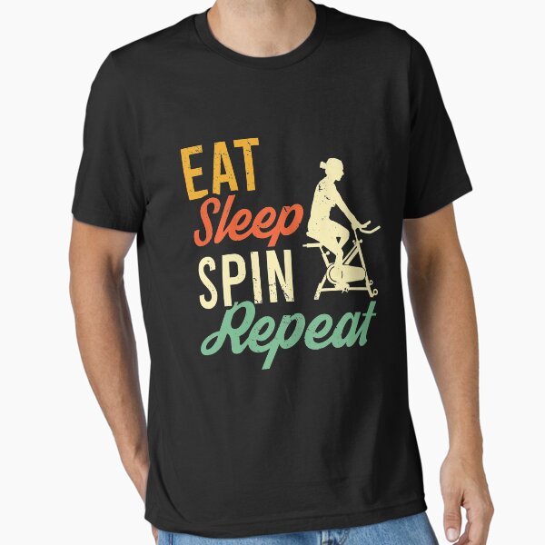 Eat Sleep Spin Repeat Gift Spinning Class T-Shirt