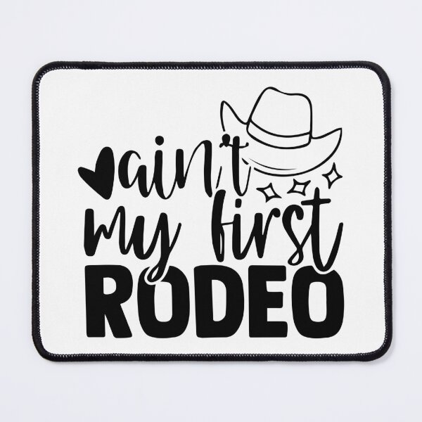 Item preview, No es mi primer rodeo designed and sold by mouad naouiri.