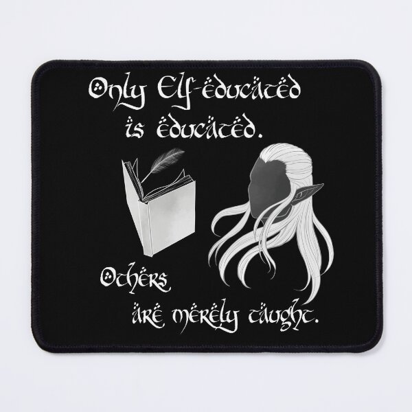 Item preview, Elf educated (for dark background) designed and sold by tanbi-no-kami.