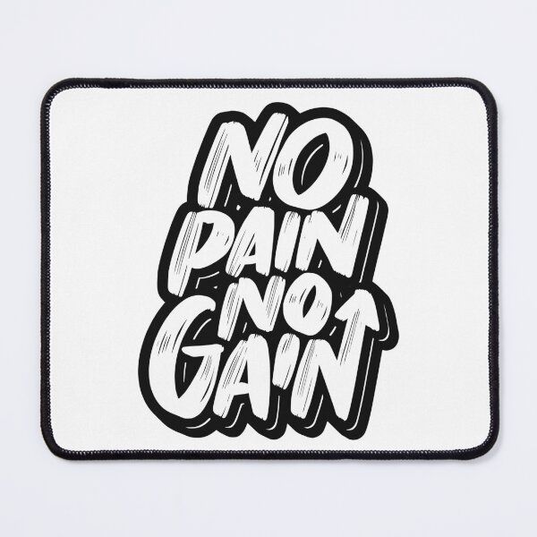 Item preview, No Pain No Gain designed and sold by asmmdesign.