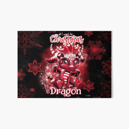 All I want for Christmas Lil Dragonz  Art Board Print