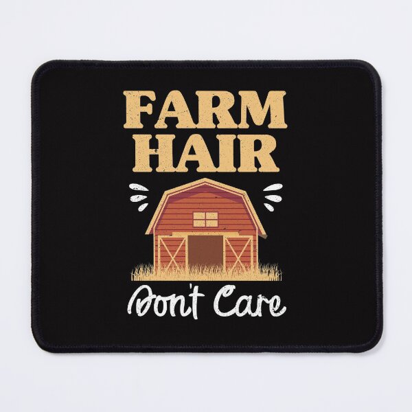 Item preview, Funny Farming Farm Hair Don’t Care Farmer designed and sold by MagicSD Designs.