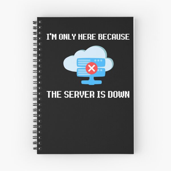 Item preview, I'm Only Here Because The Server Is Down designed and sold by 24FAHSION.