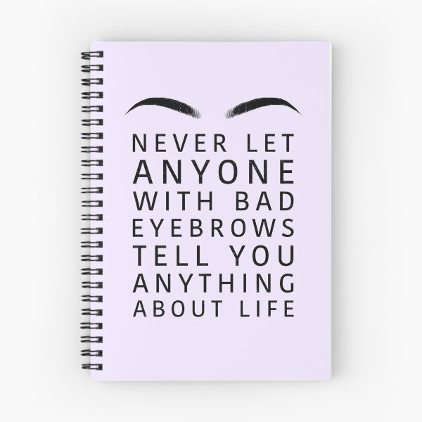 Item preview, Bad Eyebrows Graphic Text designed and sold by AnecdoteThread.