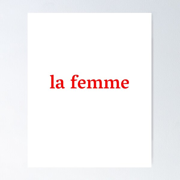 La Femme — La Femme